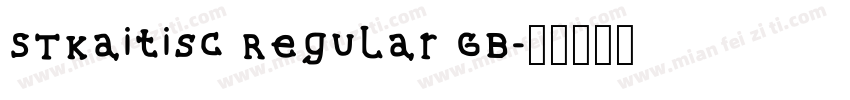 STKaitisC Regular GB字体转换